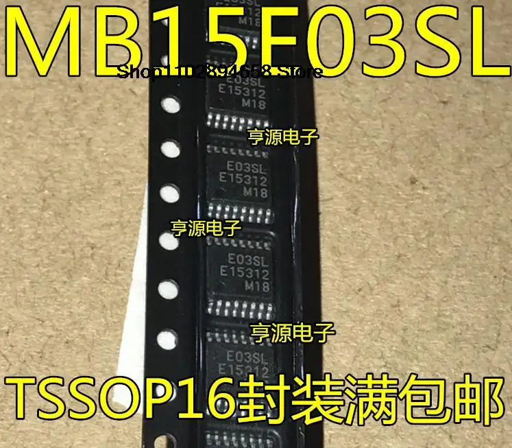 5 pièces MB15E03SL E03SL MB15E03SLPFV1-G-ER TSSOP16