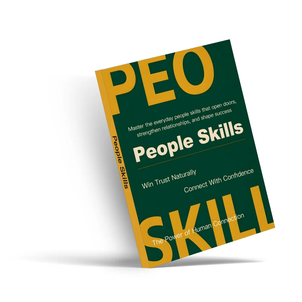 People Skills Book, Practical Social Skills and Human Connection Guide for Adults, Learn How to Win Trust Naturally