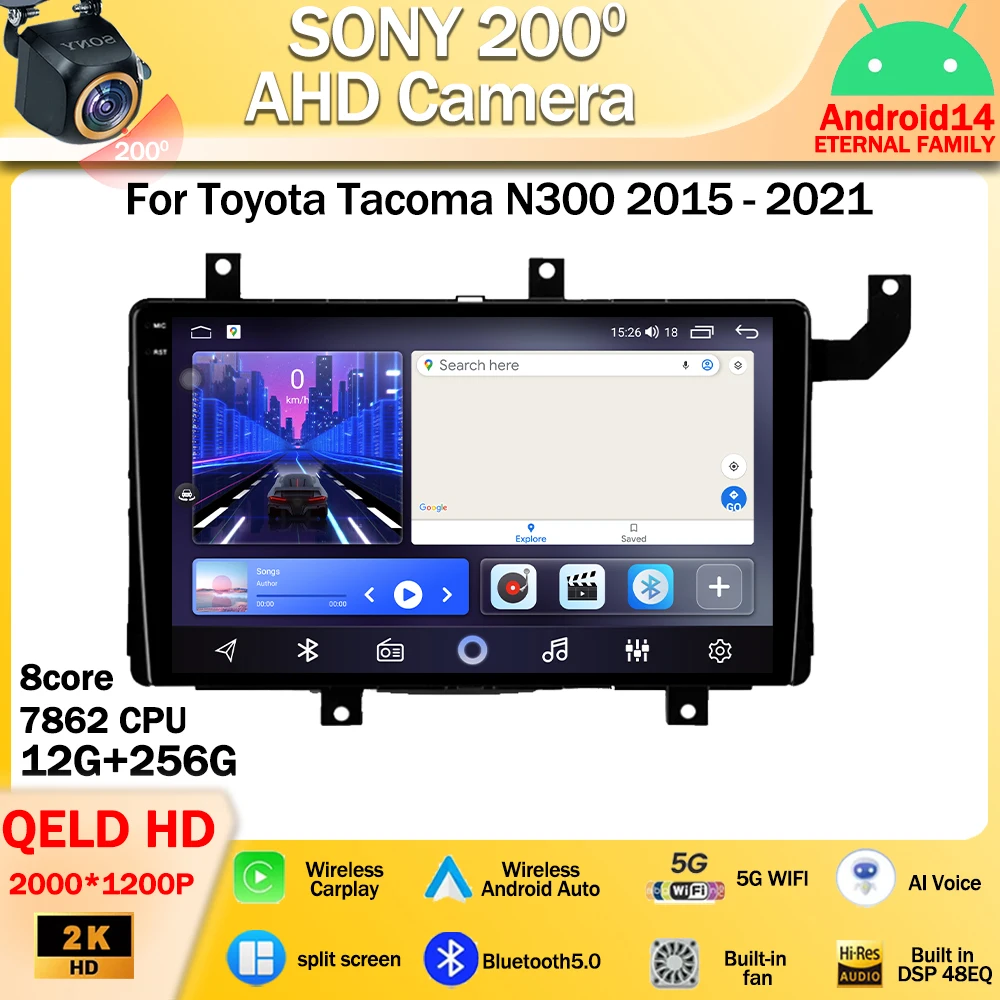 

Android 14 Car Radio For Toyota Tacoma N300 2015 - 2021 Wireless Carplay Android Multimedia Video Player 5G Wifi GPS Navigation