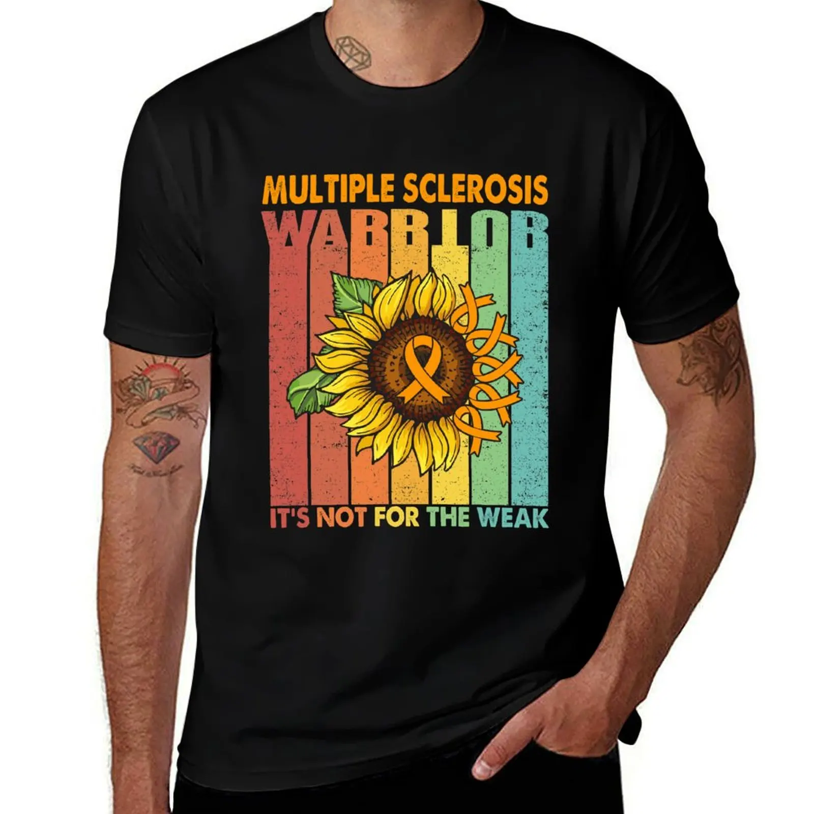 

Multiple Sclerosis Warrior It's Not For The Weak T-Shirt sublime summer top oversized t shirt t shirt men 100℅ cotton