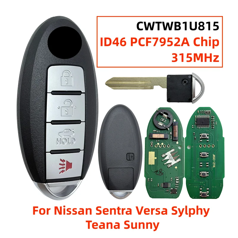 

CWTWB1U815 TWB1U815 4 Buttons Smart Keyless Remote Key Fob 315MHz ID46 PCF7952A Chip For Nissan Sentra Versa Sylphy Teana Sunny