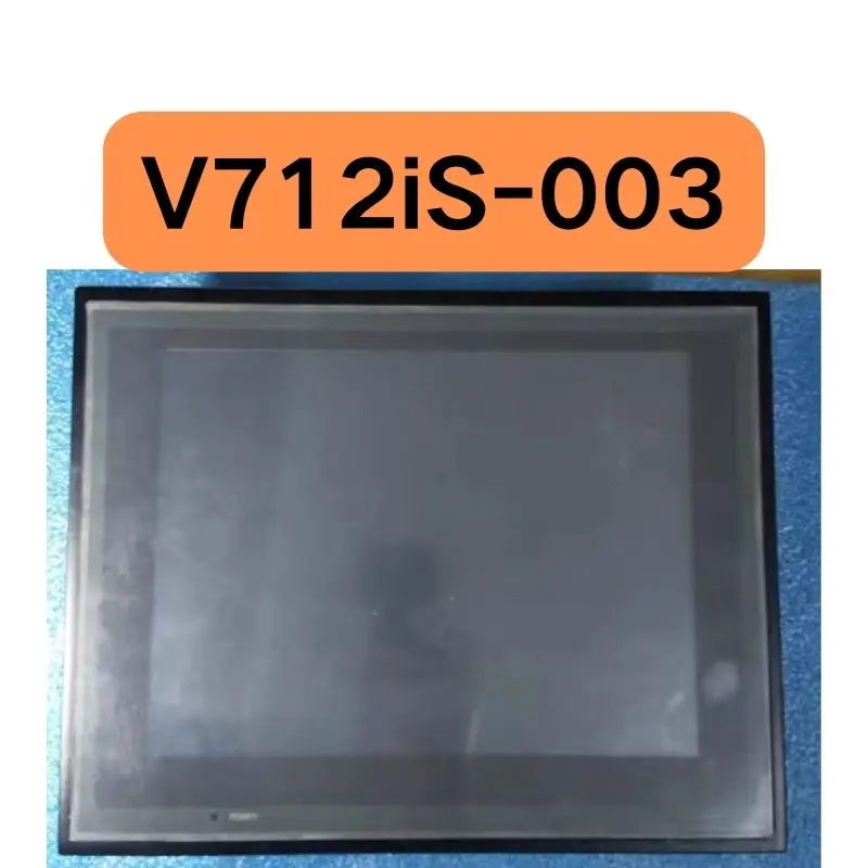 Used V712iS-003 touch screen tested OK and shipped quickly