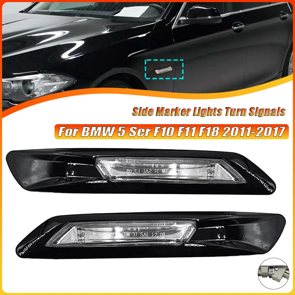 

Corner Plate Lamp Fender Mounted Side Marker Light Turn Signal Light for BMW 5 Ser F10 F11 F18 2011-2017 63137154169 63137154170
