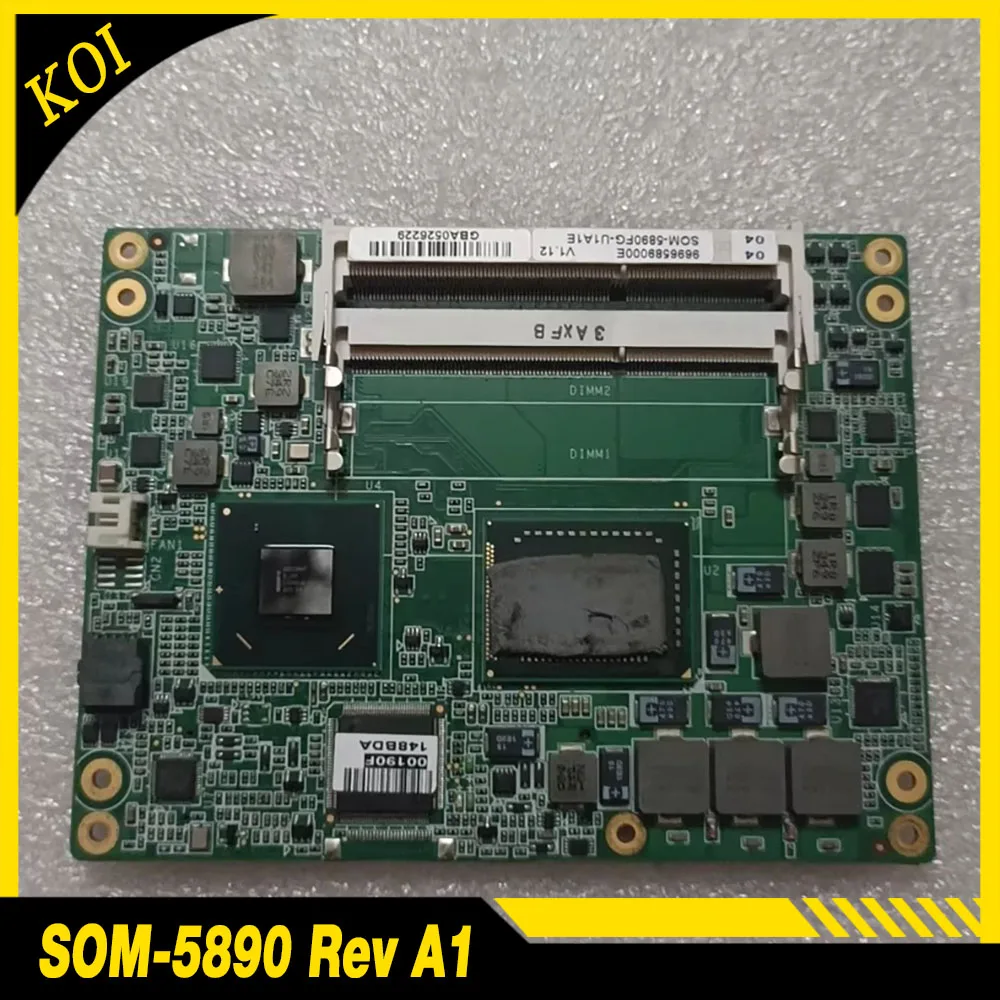 

SOM-5890 REV A1 SOM-5890-U1A1E Материнская плата промышленного управления