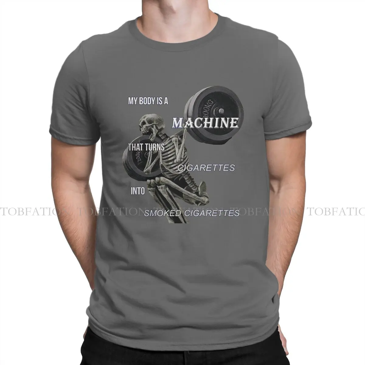 my body is a machine that turns cigarettes Meme 100% Cotton TShirts My Body Is A Machine That Turns Cigarettes  Personalize Homme T Shirt Hipster Clothing Size S-6XL