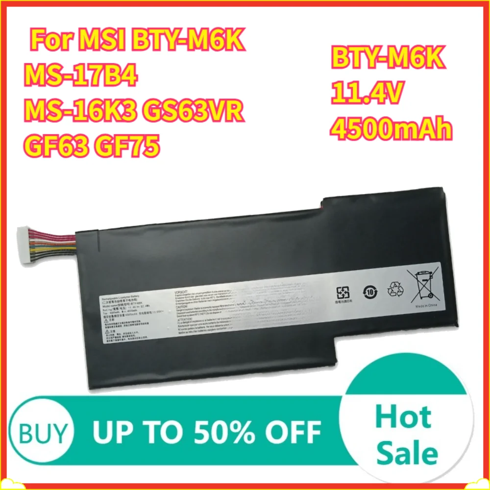 

11.4V 4500mAh 52.4WH BTY-M6K Battery for MSI BTY-M6K MS-17B4 MS-16K3 GS63VR GF63 GF75 Laptop Batteries