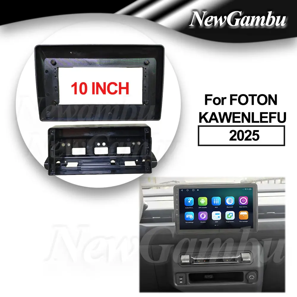 Marco de 10 pulgadas para FOTON KAWENLEFU 2025, sin Cable, adaptador de Audio, Kits de ajuste de tablero, Panel Facia