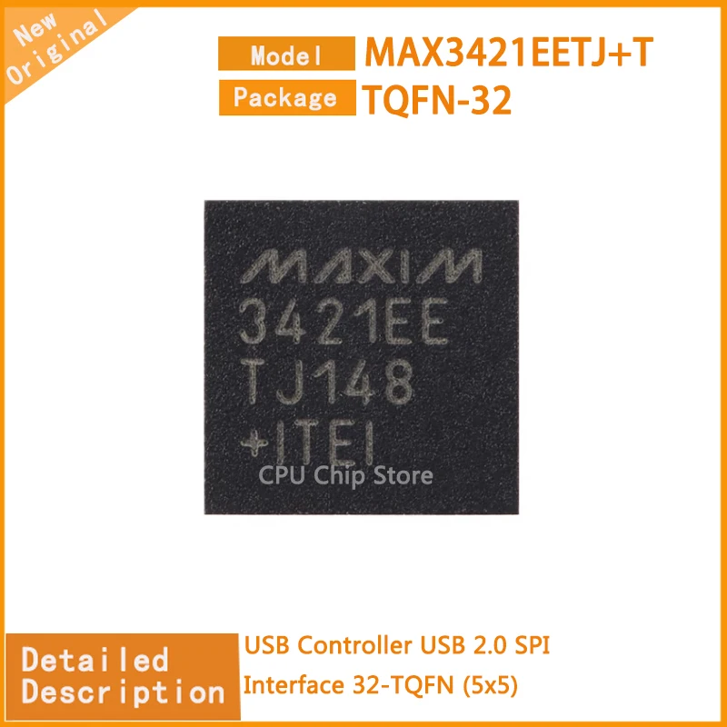 

5Pcs/Lot New Original MAX3421EETJ+T MAX3421 USB Controller USB 2.0 SPI Interface 32-TQFN (5x5)