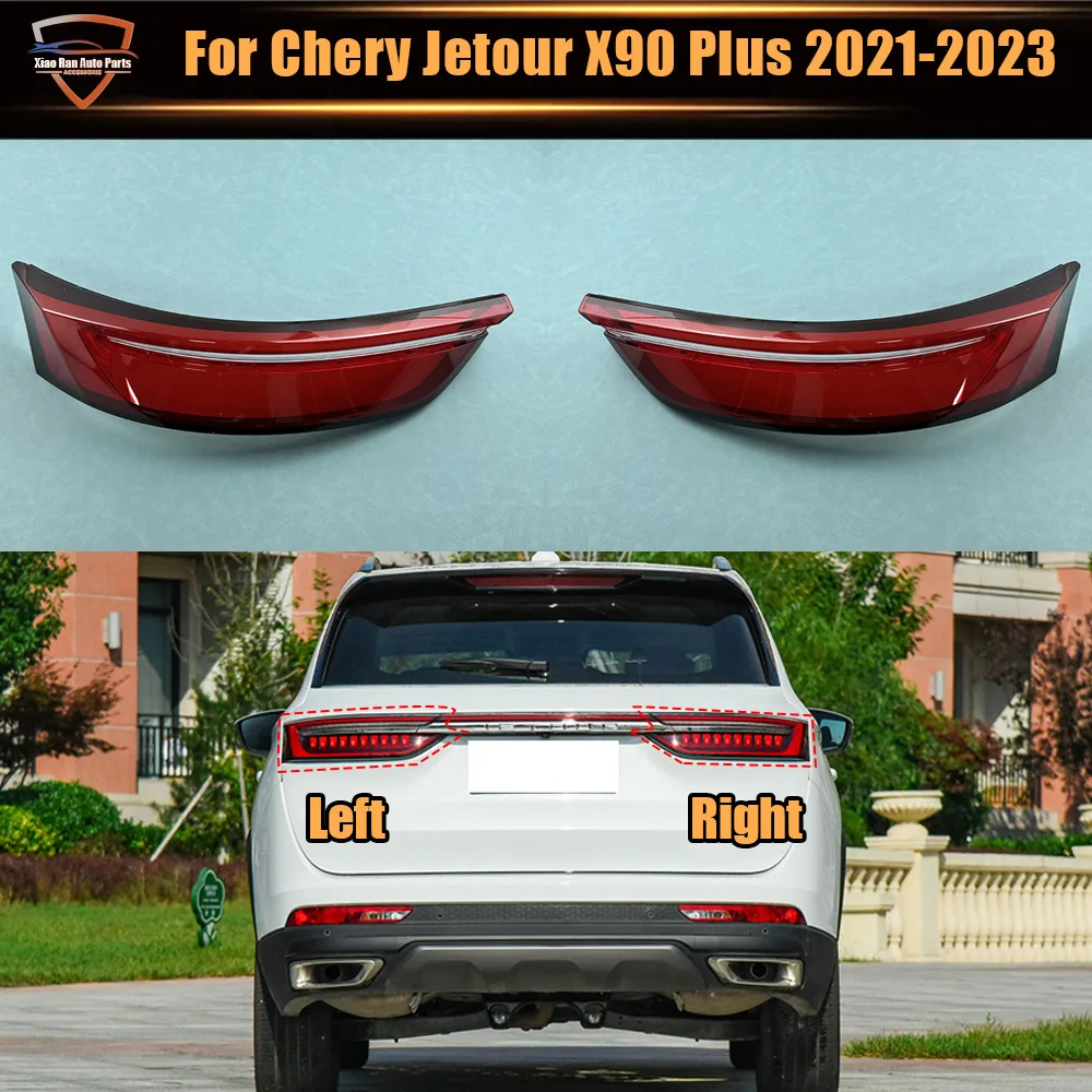 

For Chery Jetour X90 Plus 2021 2022 2023 Outer Tail Lamp Cover Rear Signal Parking Lights Shell Replace Original Lampshade