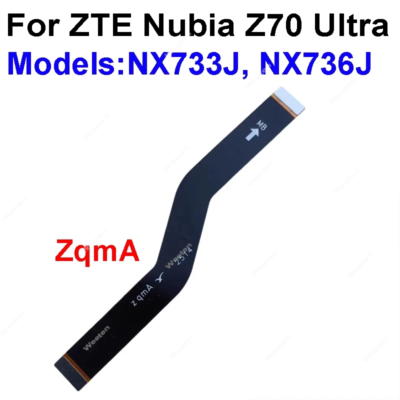 LCD Screen Flex Cable USB Board Connector Ribbion Cable For ZTE Nubia 30 40 40S Z50S Z60 Z60S Z70 Pro Mainboard Flex Cable Parts