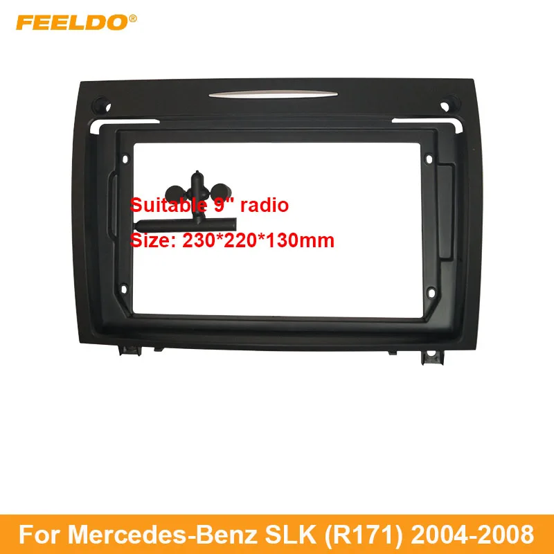 

FEELDO Car 9” Audio Face Plate Fascia Frame For Mercedes-Benz SLK/R171 2Din Big Screen Radio Stereo Panel Dash Mount Frame Kit