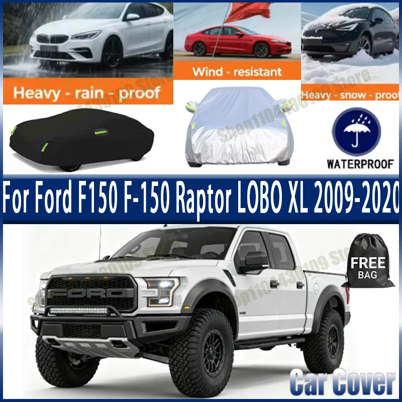 

For Ford F150 F-150 Raptor LOBO XL 2009-2020 Car Cover Outdoor Waterproof Snowproof Sunshade, Winter & Summer Auto Protection