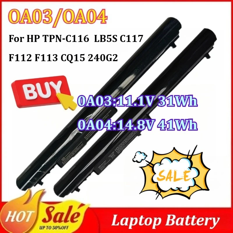 

Аккумулятор для ноутбуков HP OA03 OA04 11.1V / 14.8V, совместимый с TPN-C116, LB5S, C117, F112, F113, CQ15, 240G2, F114, F115, CQ14 G2, 15-R029WM, G3, 740715-001