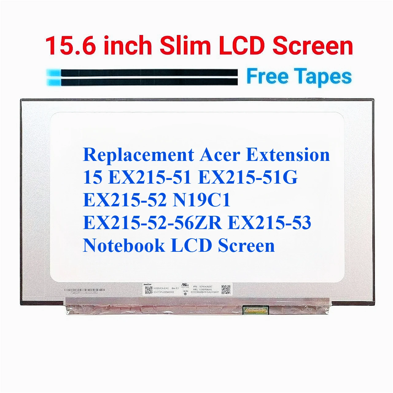 For Acer Extension 15 EX215-51 EX215-51G EX215-52 N19C1 EX215-52-56ZR EX215-53  Notebook LCD Screen