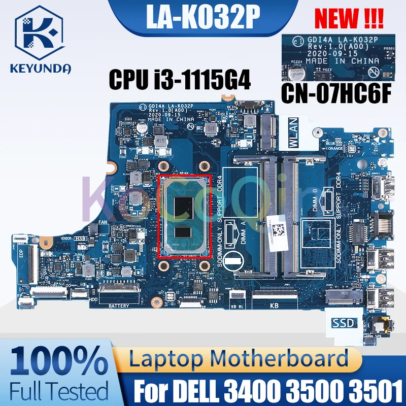 

LA-K032P For DELL Inspiron Vostro 3400 3500 3501 Laptop Motherboard Core i3-1115G4 CN-07HC6F 07HC6F 7HC6F Notebook Mainboard NEW