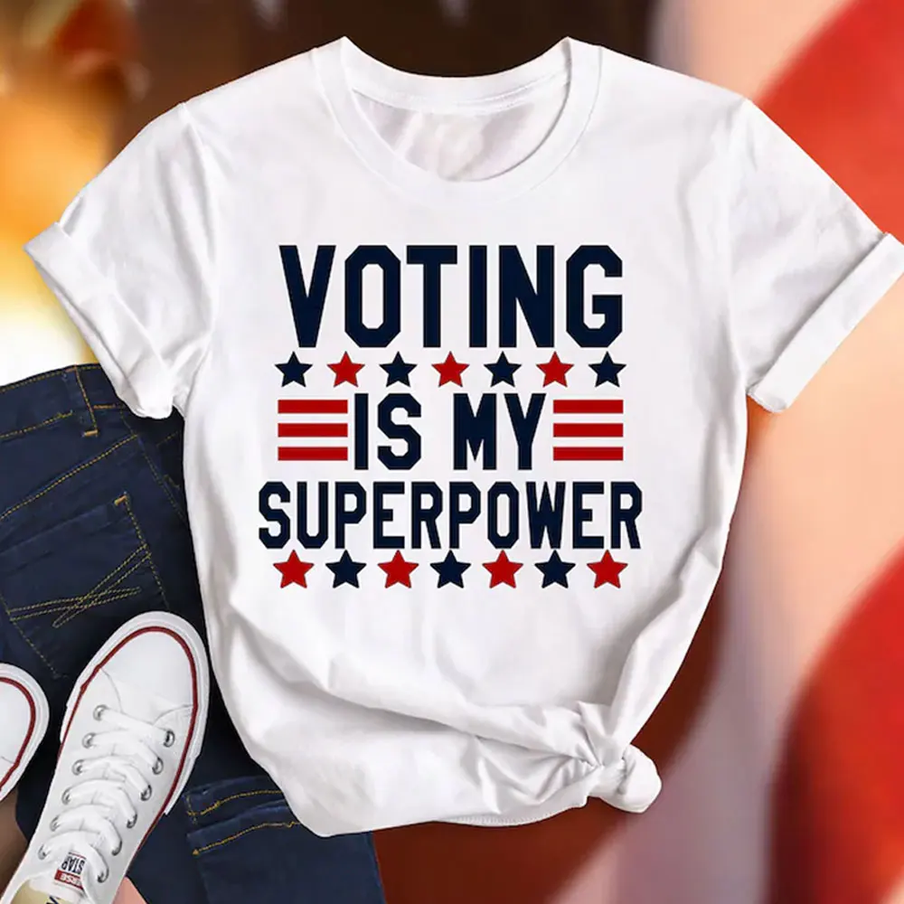 Voting Is My Superpower Shirt Register To Vote Cotton TShirt President Tee Election Shirt Election Apparel US Voting Matters Top