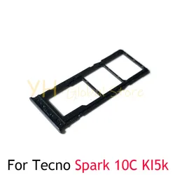 10PCS For Tecno Spark 10C 10 Pro Ki5k Ki5 Ki7 Sim Card Slot Tray Holder Sim Card Repair Parts