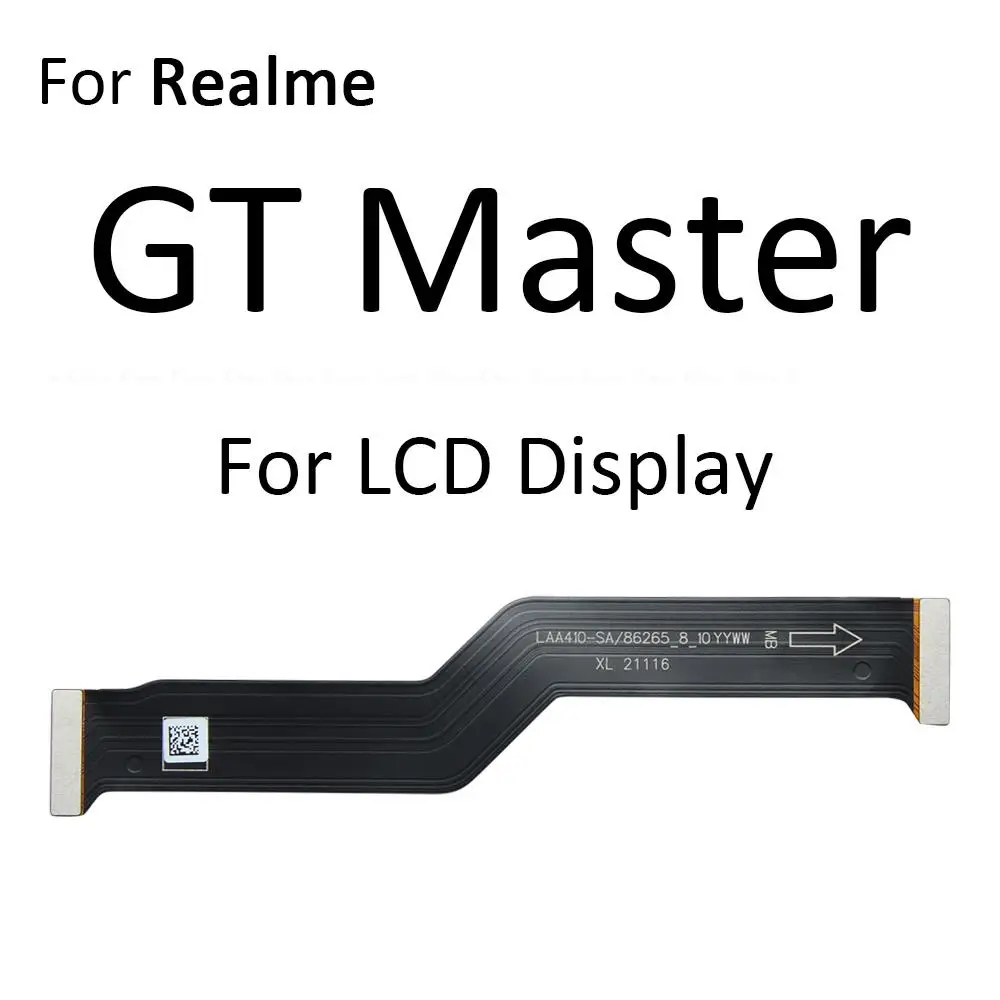 Main Board Motherboard Connection Flex Cable For OPPO Realme GT2 GT Master Neo 2 2T 3T 5G