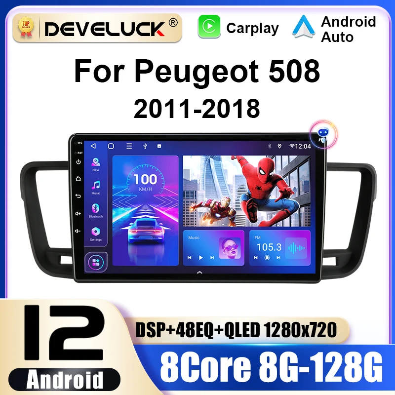 

2 Din Android 12 Car Radio For Peugeot 508 2011 -2018 Multimedia Video Player GPS Navigation Stereo 4G WIFI Carplay Auto RDS DVD