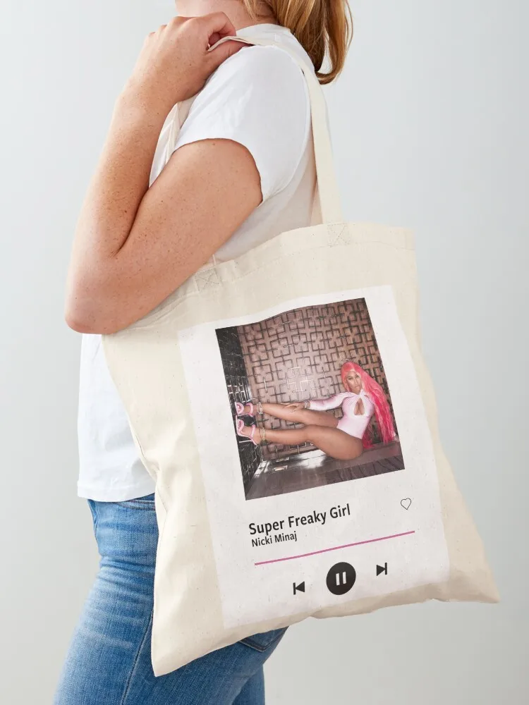 Super Freaky Girl - Niki Minaj Tote Bag supermarket folding bag women bag the tote Canvas Tote