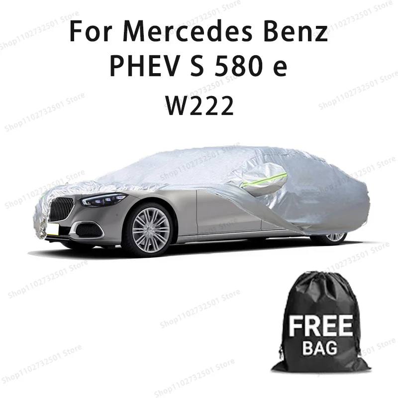 

Car cover For Mercedes Benz PHEV S 580 e W222 Full cover Waterproof sun protection cover Scratch resistant cars accessories