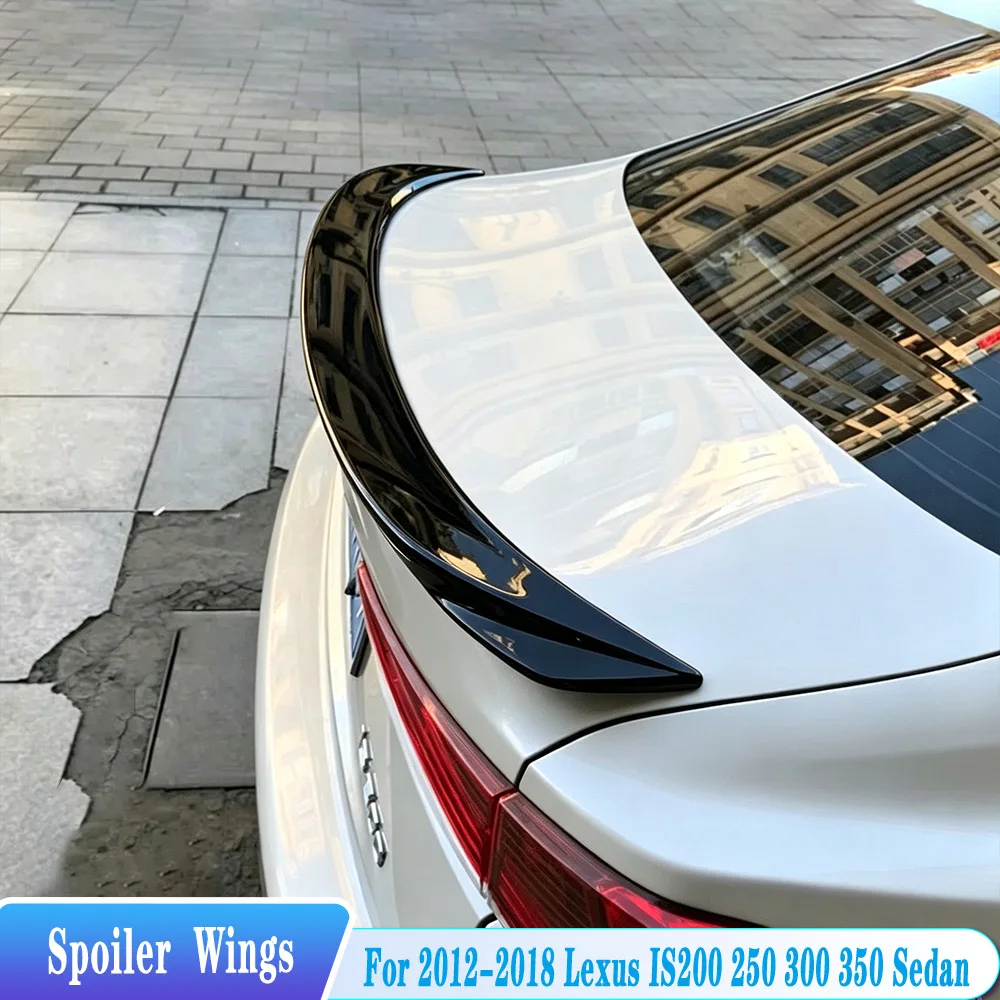 For 2012-2018 Lexus IS200 250 300 350 Sedan Rear Trunk Spoiler Wings ABS Material Car Exterior Tuning Trim Body Kit Accessories