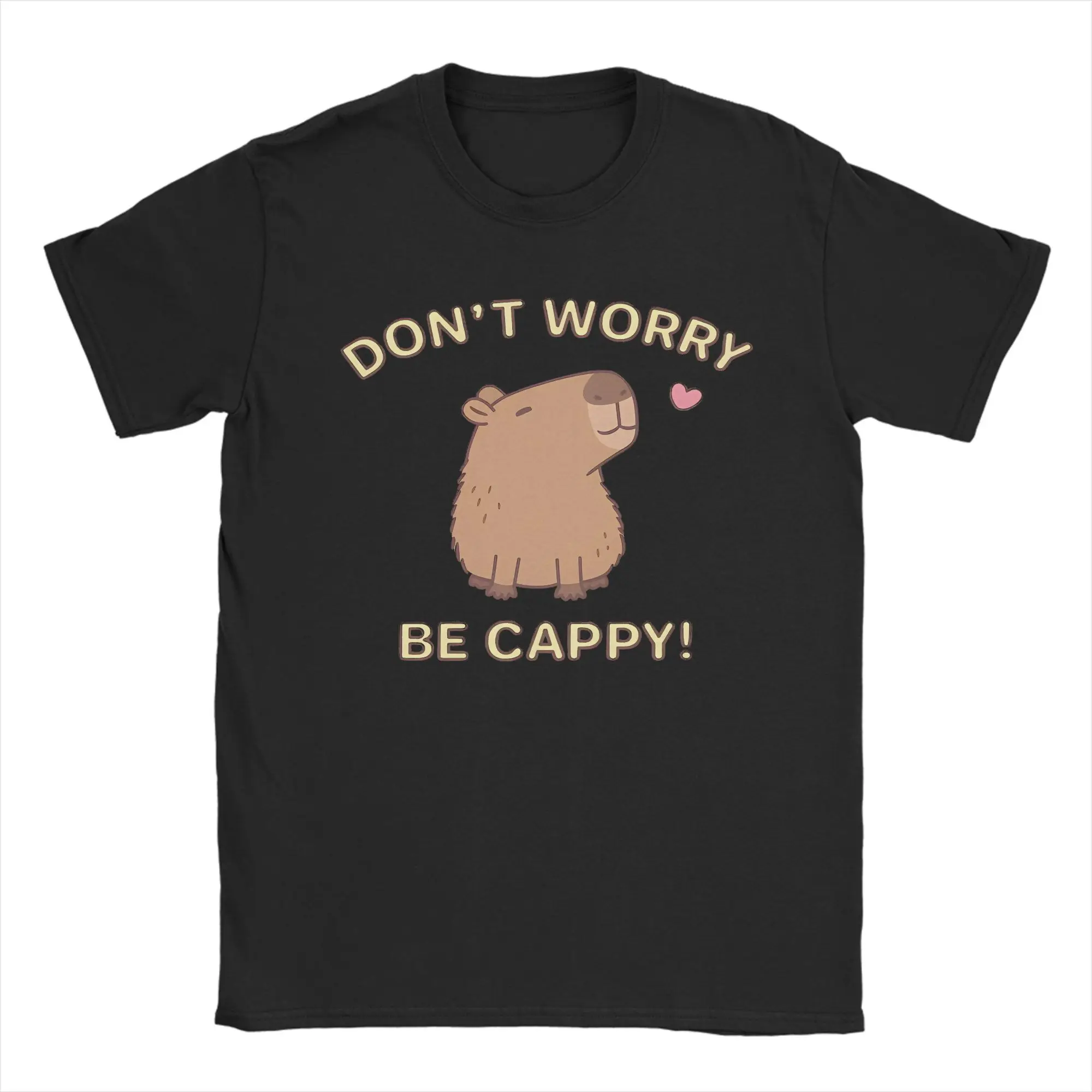 Cute Capybara Dont Worry Be Cappy  Tee Shirt for Men Women Graphic Printed T Shirts  100% Cotton Clothes
