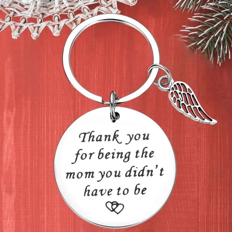 

Metal Mather Day Gift Keychain Pendant Mom Birthday Gift Key Chain Keyrings Thank You for Being The Mom You Didn't Have To Be