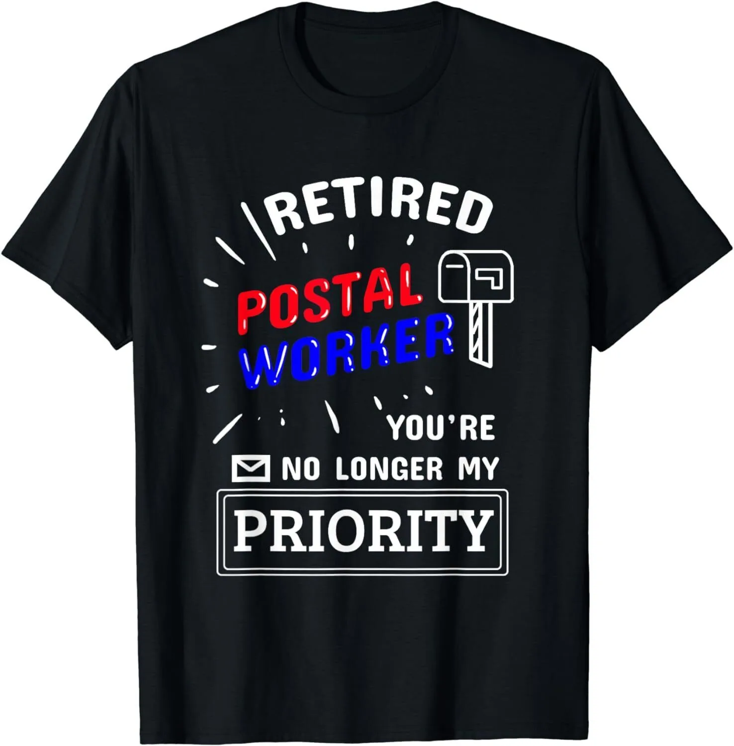 Retired Post Office Postal Worker Retirement Postman T-Shirt