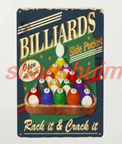 shui BILLIARDS METAL TIN SIGN BILLIARDS RACK IT AND CRACK IT WALL ART MAN CAVE POOL 1pc