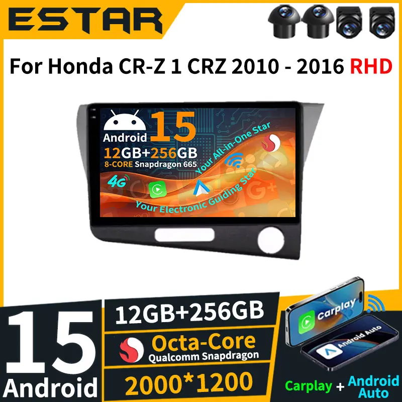 لهوندا CR-Z 1 CRZ RHD 2010 - 2016 أندرويد 15 اللاسلكية Carplay السيارات ستيريو DTS رئيس وحدة راديو السيارة الملاحة مشغل فيديو RDS #1