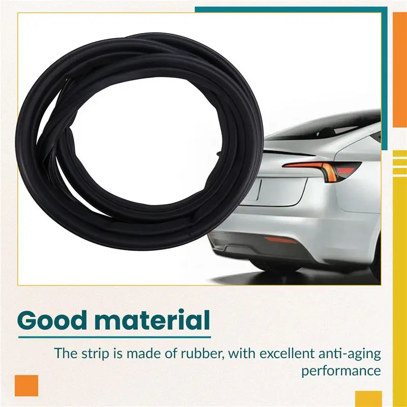 Rear Tailgate Boot Lid Seal 1728564-00-C For Tesla Model 3 Highland 2023-2024 Trunk Rubber Waterproof Strip 172856400B-N29R