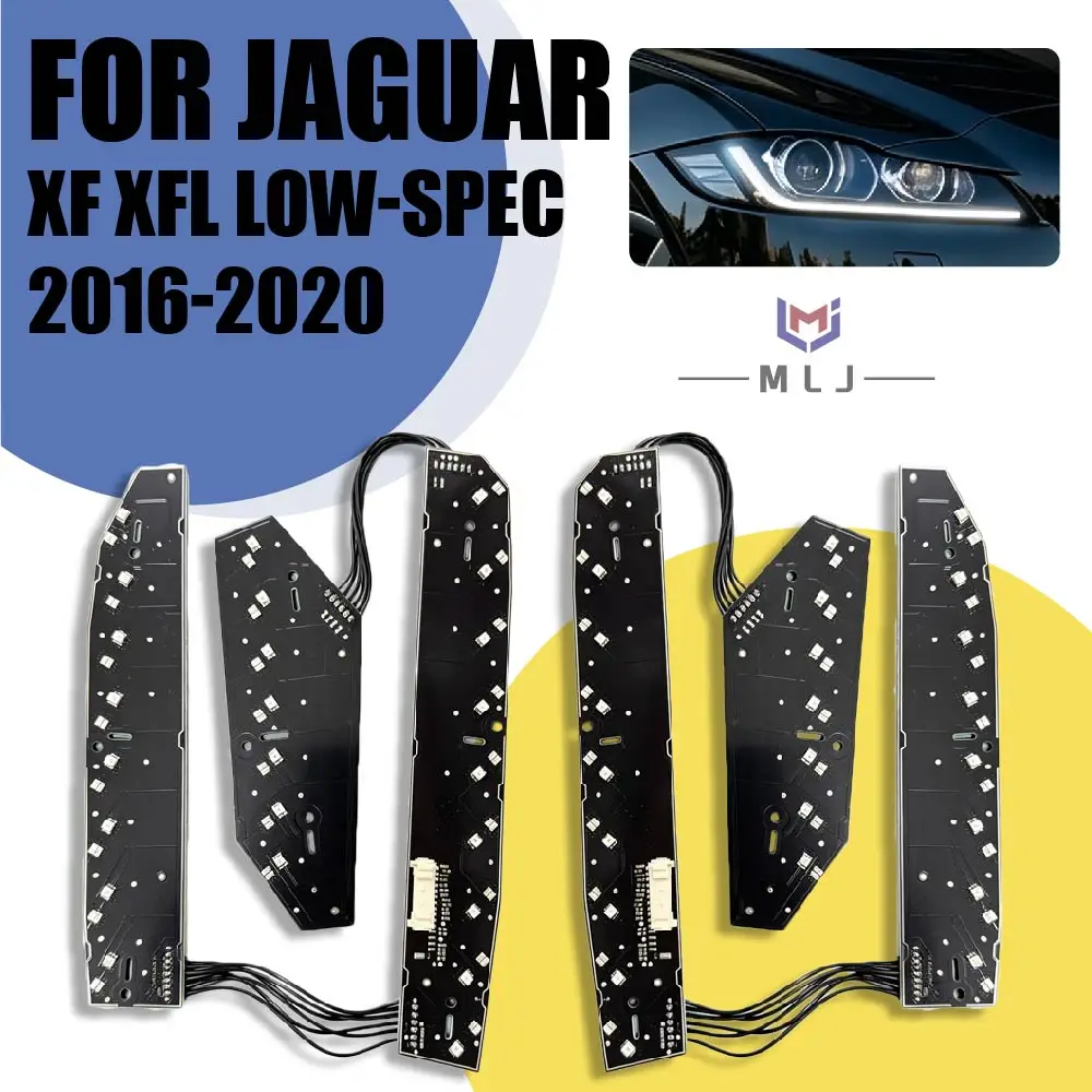 For Jaguar XF XFL 2016 2017 2018 2019 2020 Headlight Angel Eyes DRL Turn Signal Light Source Chips PCB Boards Low Configuration