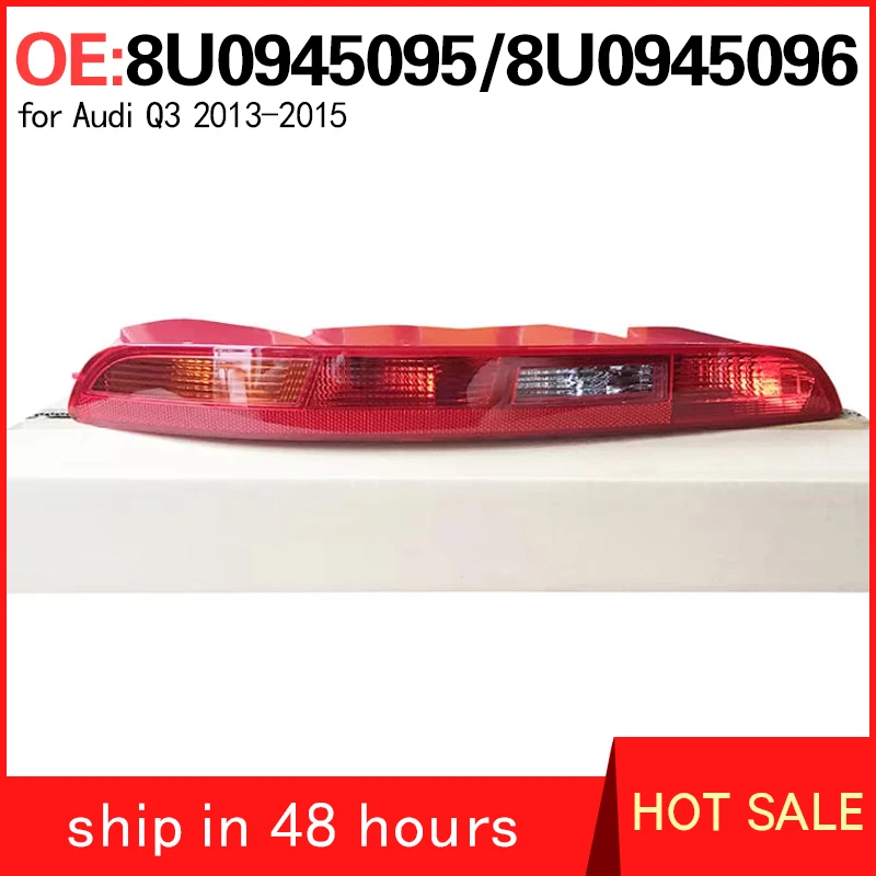 8U0945095 8U0945096 for Audi Q3 2013-2015 Rear bumper lights backup lights rear-end collision prevention lights