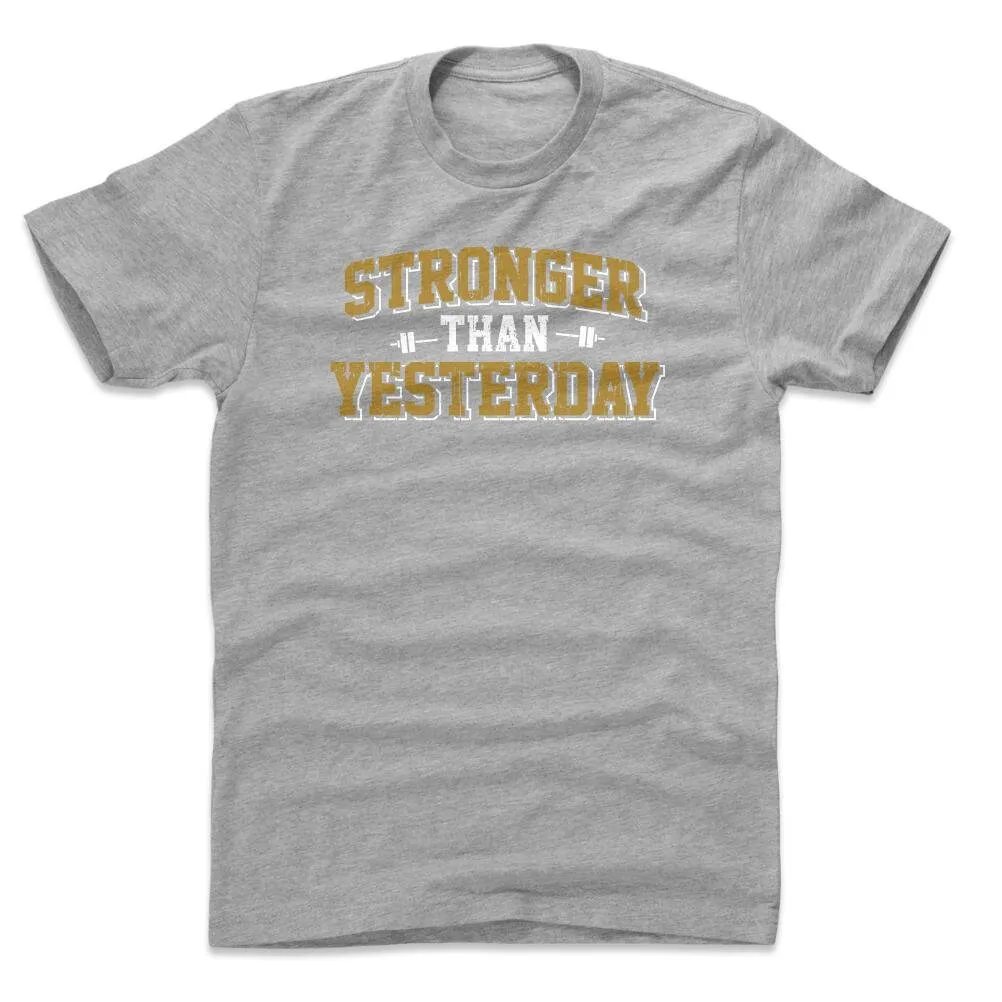 Lifting Men's Cotton T Shirt Workout Fitness Stronger Than Yesterday WHT