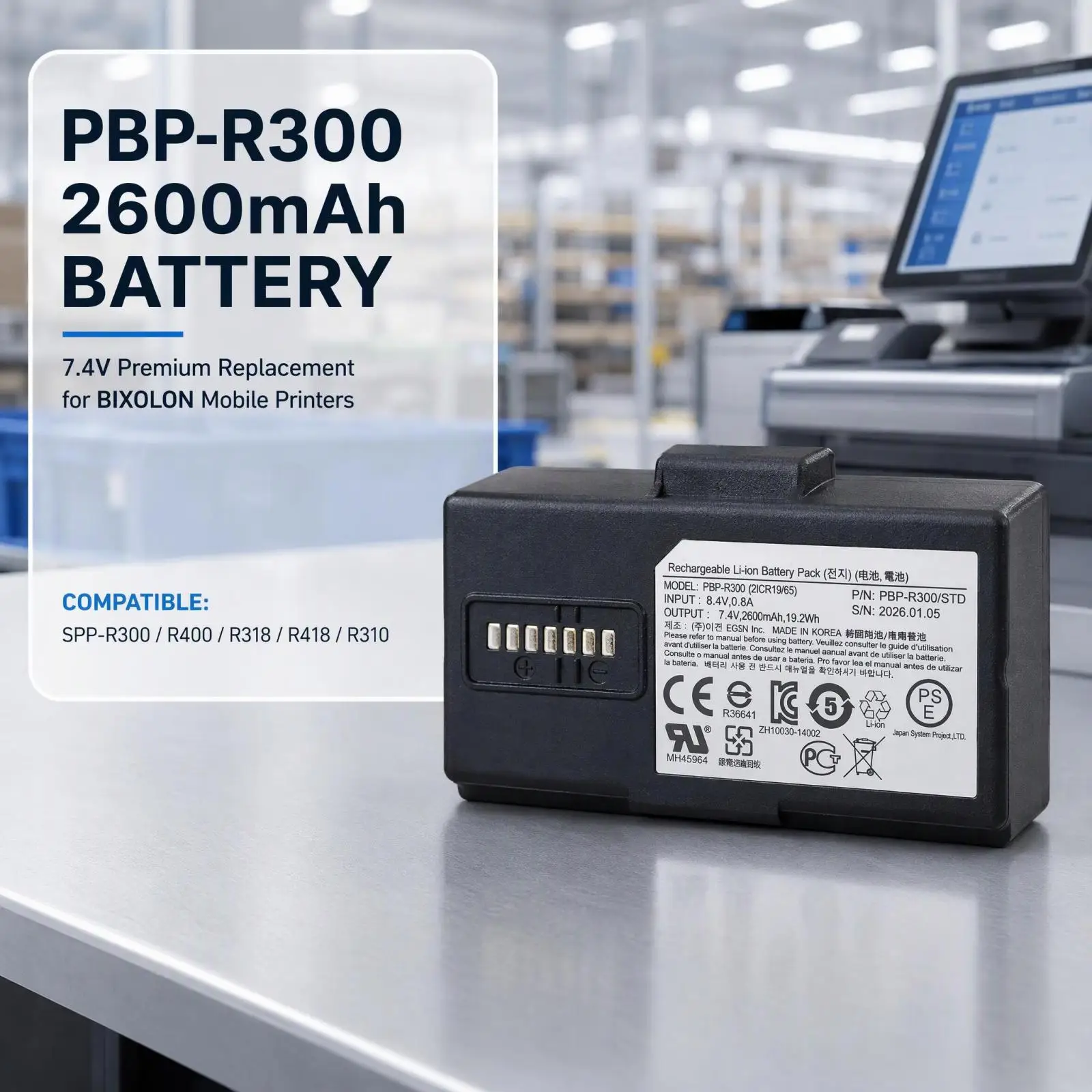 PBP-R300  7.4V 2600mAh Replacement Battery Compatible with BIXOLON SPP-R400 SPP-R300 SPP-R318 SPP-R418 SPP-R310 Mobile Printer