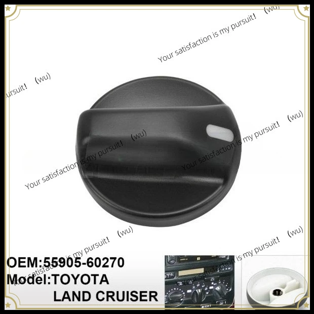 Applicable to 98-03 Toyota Land Cruiser LC100 air conditioner panel knob 55905-60270