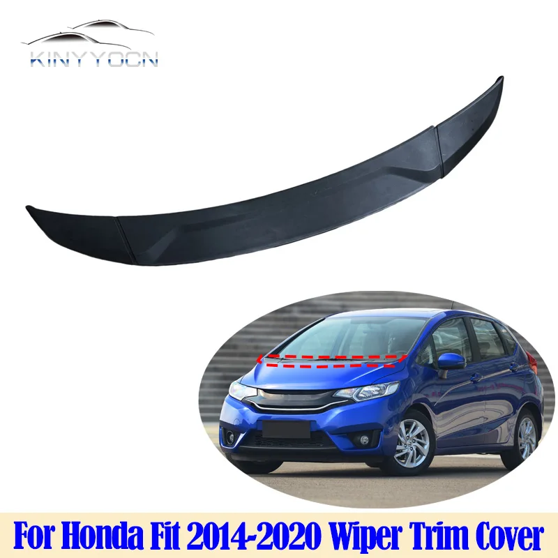 

For Honda Fit 2014-2020 Front Wiper Trim Cover Windshield Wrap Corner Fender Grille Water Deflector Plate
