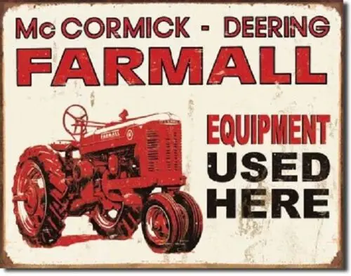 Farmall Tractor Equipment Used Here International Harvester IH Metal Tin Sign X