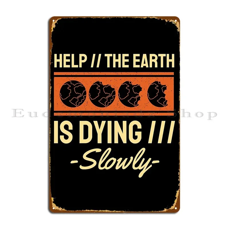 يوم أوني الأرض يساعد على الأرض ببطء فكرة هدية لمحبي النباتات للأم تصاميم علامات معدنية لإنشاء لوحات ملصق تسجيل القصدير