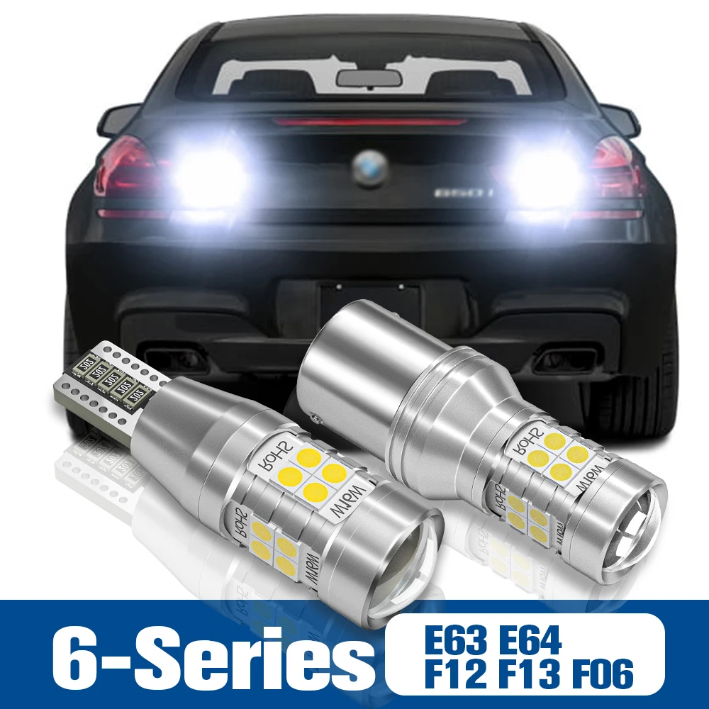 2 uds luz LED de marcha atrás accesorios de lámpara Canbus para BMW Serie 6 E63 E64 F12 F13 F06 2006 2007 2008 2009 2010 2011 2012