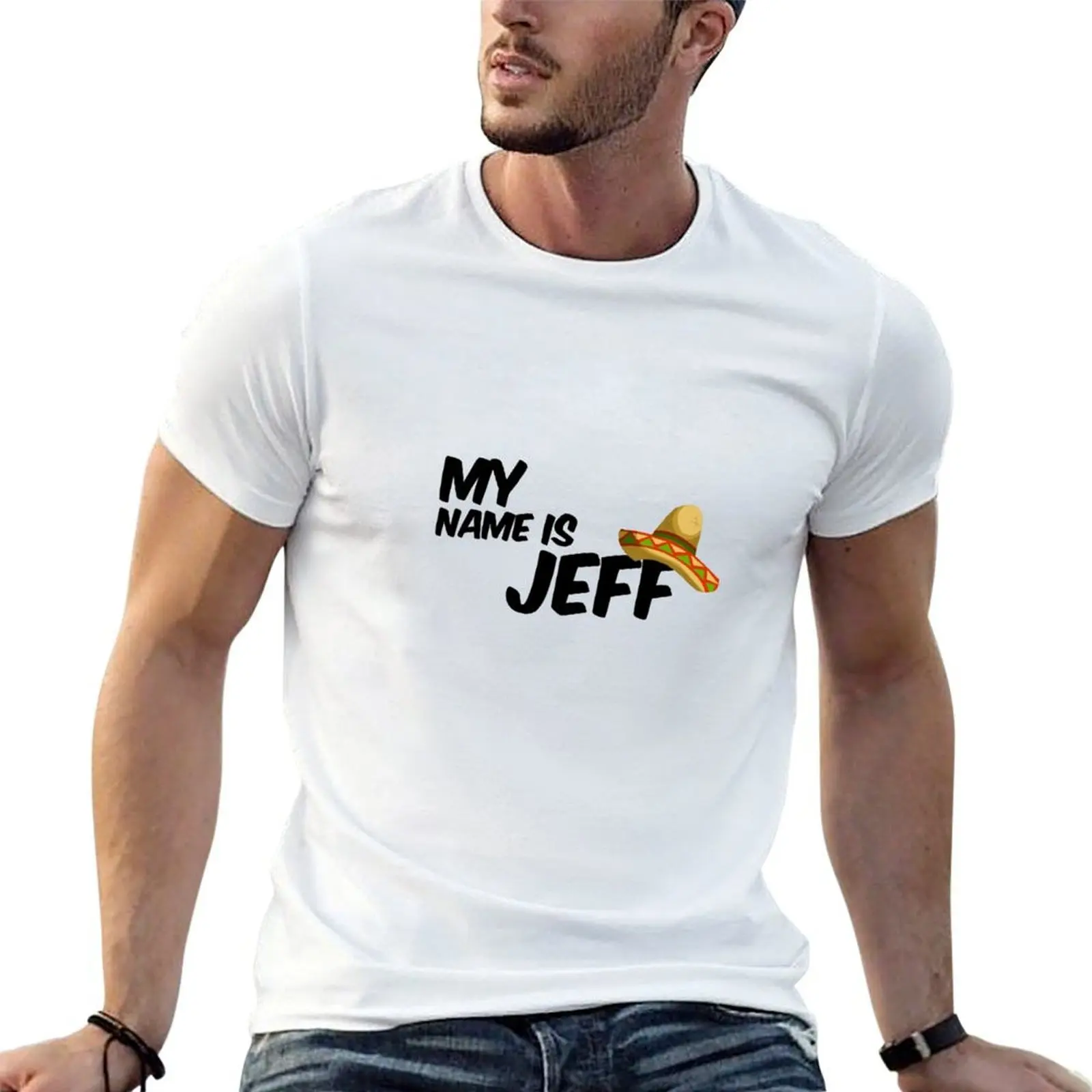 My Name Is Jeff - 22 Jump Street Quote T-Shirt cute tops anime t shirts luxury clothes men