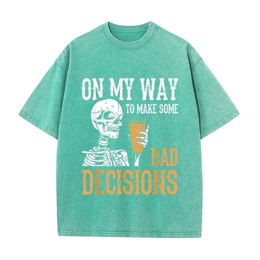 On My Way To Make Some Bad Decisions T-Shirt Short Sleeve Clothes Unisex Graphic 100% Cotton Tee Men Humor Funny Quote T Shirt