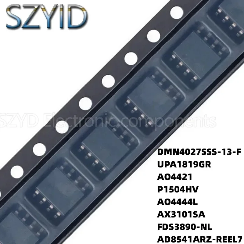 100PCS SOP8 DMN4027SSS-13-F UPA1819GR AO4421 P1504HV AO4444L AX3101SA FDS3890-NL AD8541ARZ-REEL7