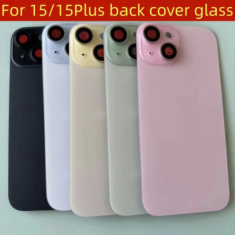 

back Glass Material For Iphone 15 / 15 Plus Back Battery Cover +Middle Chassis Frame Housing Case Repair Parts