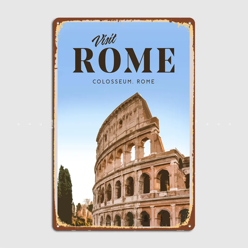 Visit Rome City Scenery Travel Poster Metal Sign Life Wall Custom Bedroom Indoor Home Wall Decor Posters Room Decoration