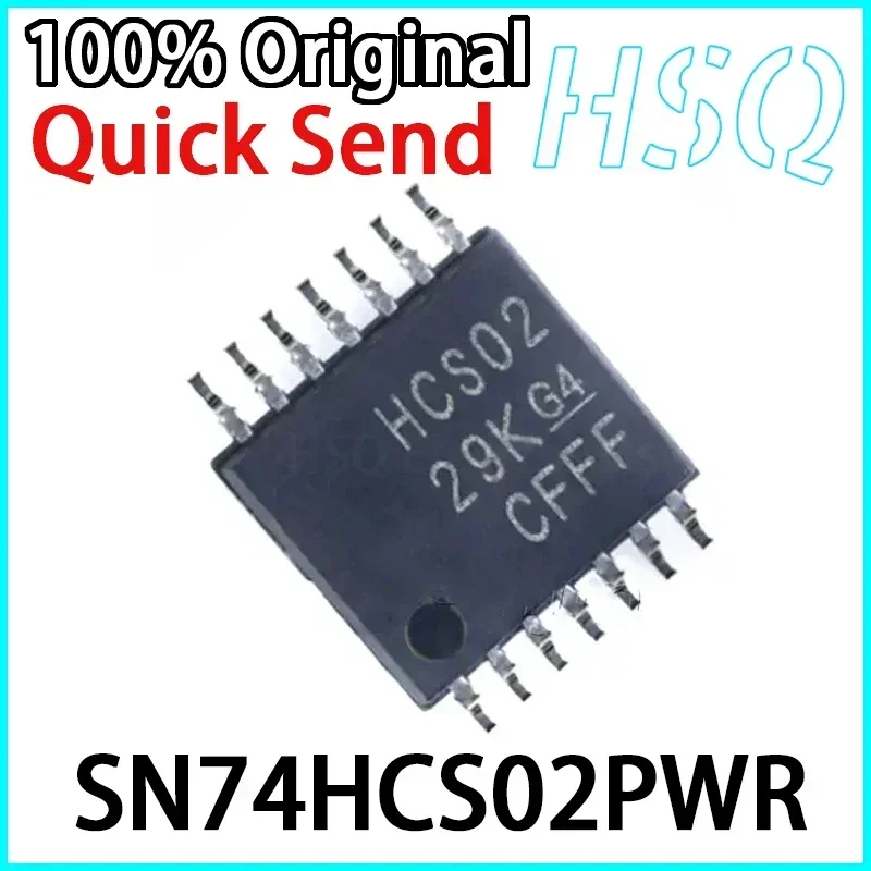 10PCS SN74HCS02PWR Screen Printed HCS02 TSSOP14 Logic Gate Chip Brand New in Stock