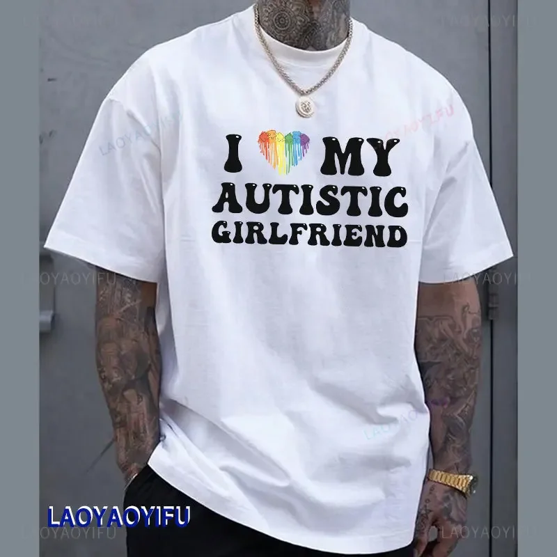 I Love My Autistic Girlfriend I Heart My Girlfriend Printed T-shirt I Heart My Boyfriend Funny Love Valentine Cotton Shirt Gift image 4