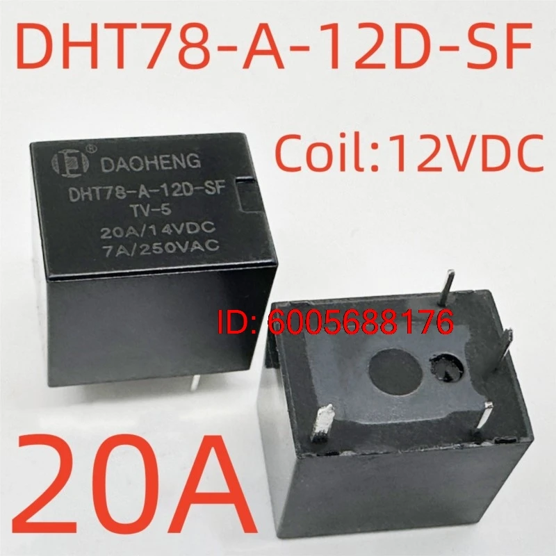 10PCS New DHT78-A-12DL-SS DHT78-A-12D-SF (T78A-Coil:12V-5A/20A) Relay 4pins