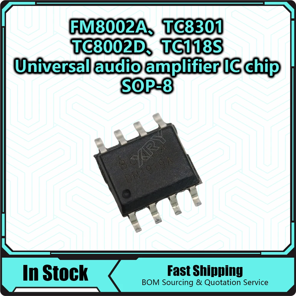20pcs TC8002D TC118S TC8301 FM8002A SOP-8 TC8002 8002D TC118 TC8301 FM8002 SOP8 SMD Audio Power Amplifier IC Chip